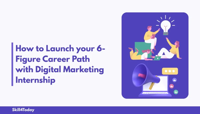 A text with How to Launch your 6-Figure Career Path with Digital Marketing Internship and images explaining career and digital marketing