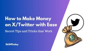 How to Make Money on X_Twitter _20250902_105951_0000