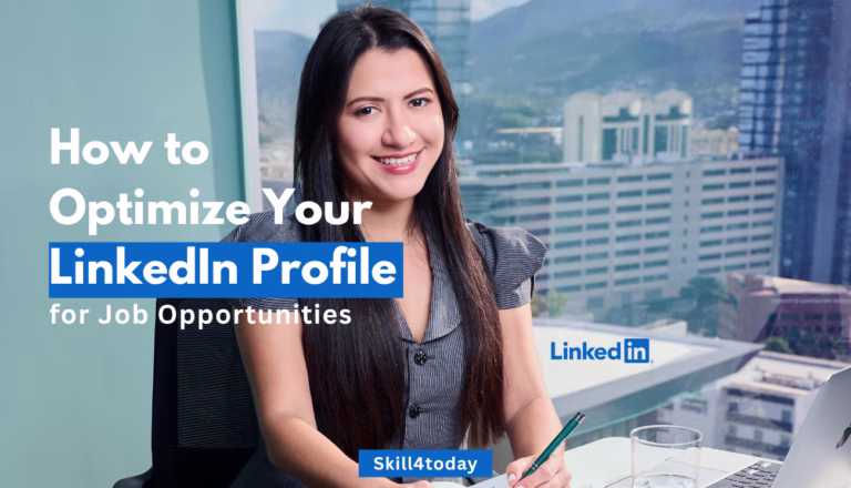 How to Optimize Your LinkedIn Profile for Job Opportunities